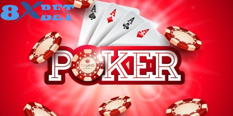 Vài nét cơ bản nhất về trò chơi đình đám Poker