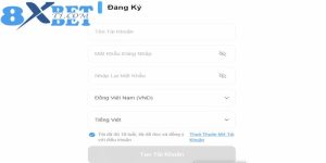 Hướng dẫn đăng ký tạo tài khoản tại 8XBet siêu dễ